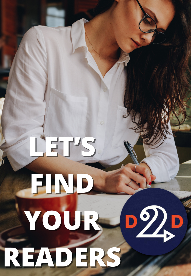 Let’s find your readers - D2D