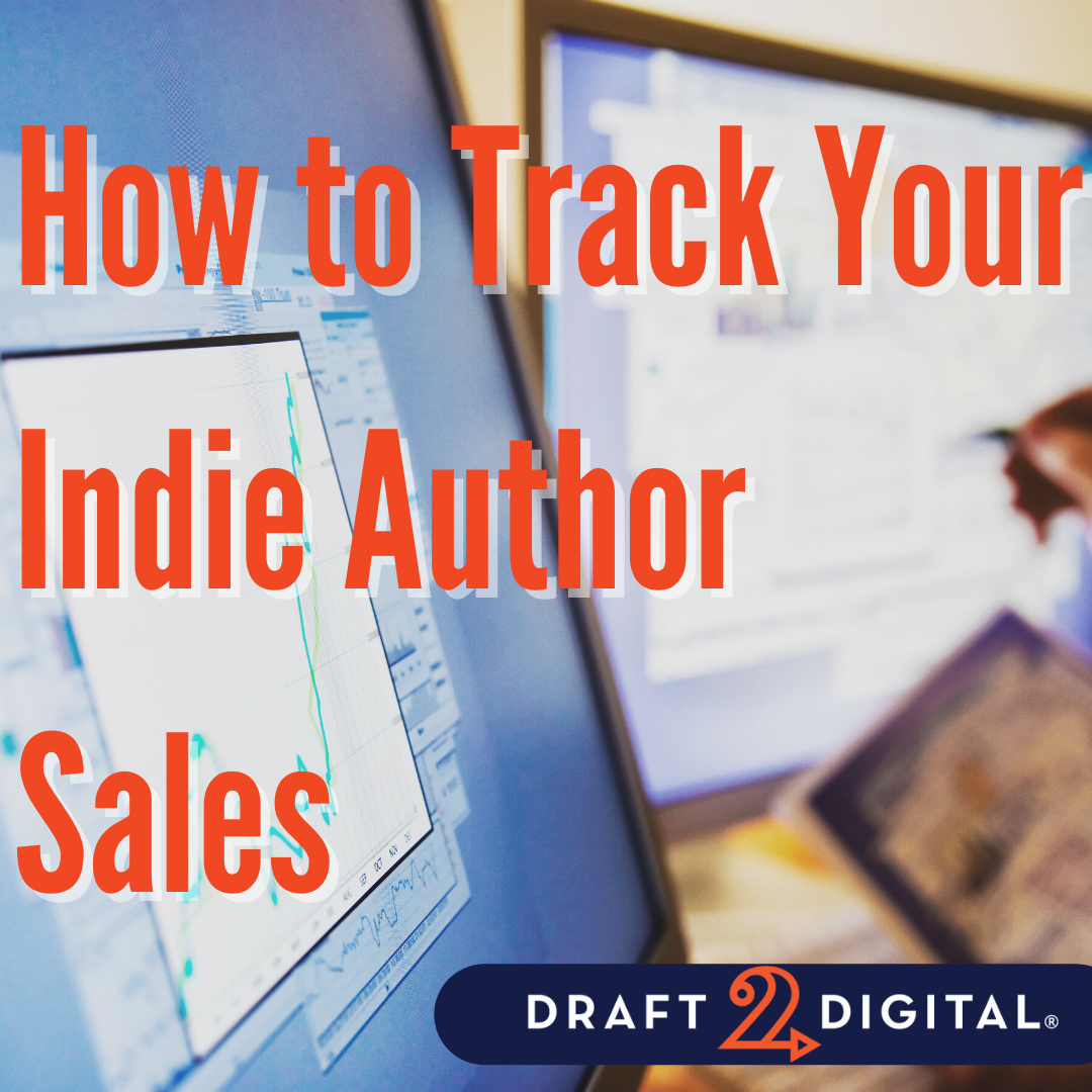 How to Track Your Indie Author Sales