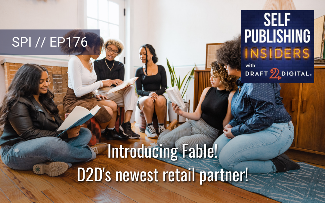 Introducing Fable! D2D’s newest retail partner! // EP176