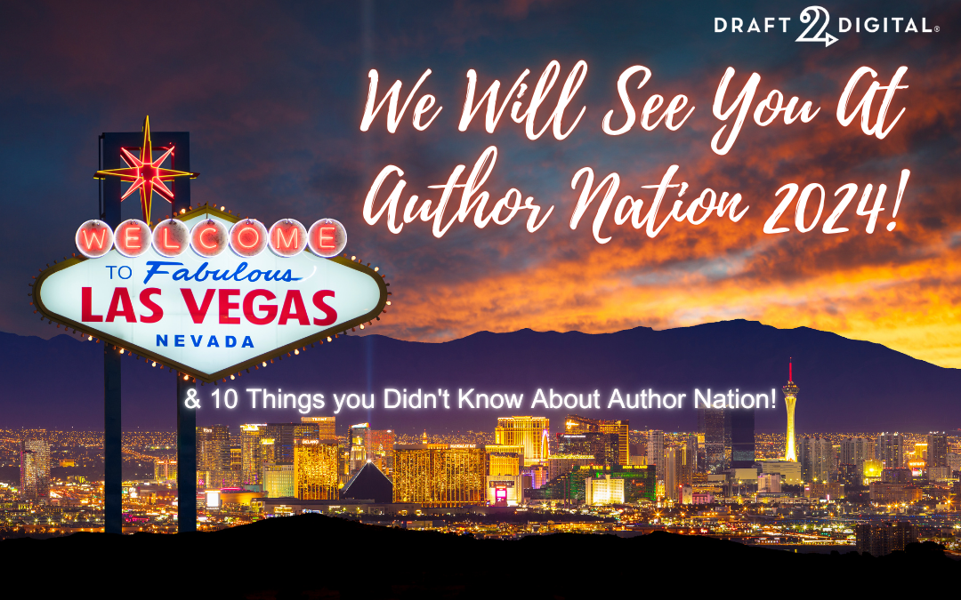 We Will See You At Author Nation 2024!