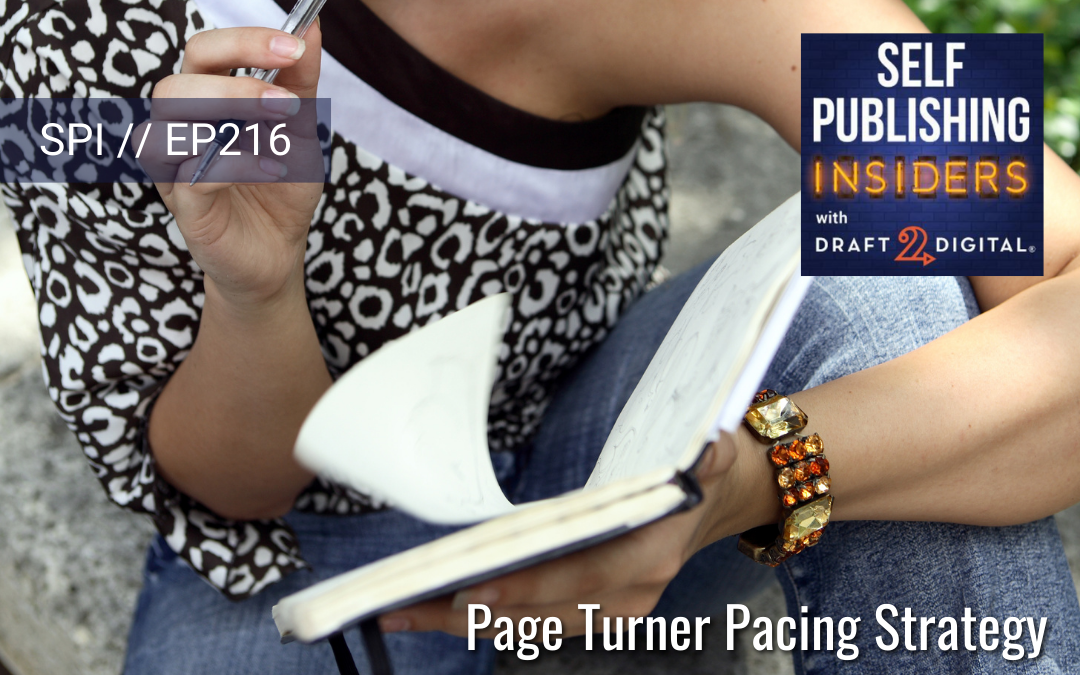 Page Turner Pacing Strategy // EP216