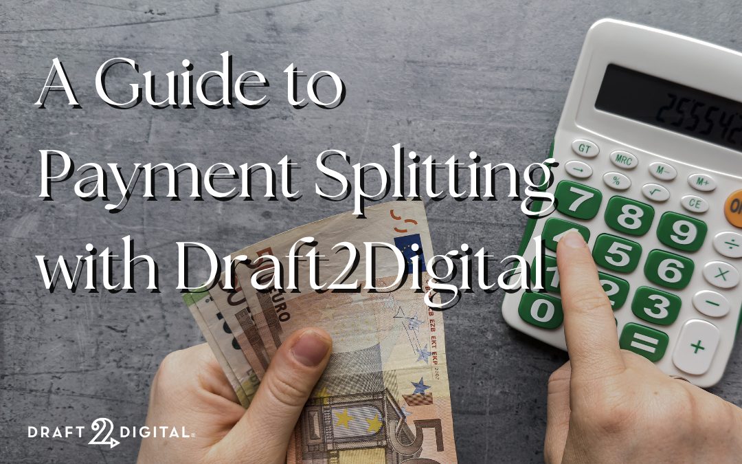 A Guide to Payment Splitting with Draft2Digital