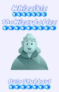 Whizzikle - The Wizard of Ice